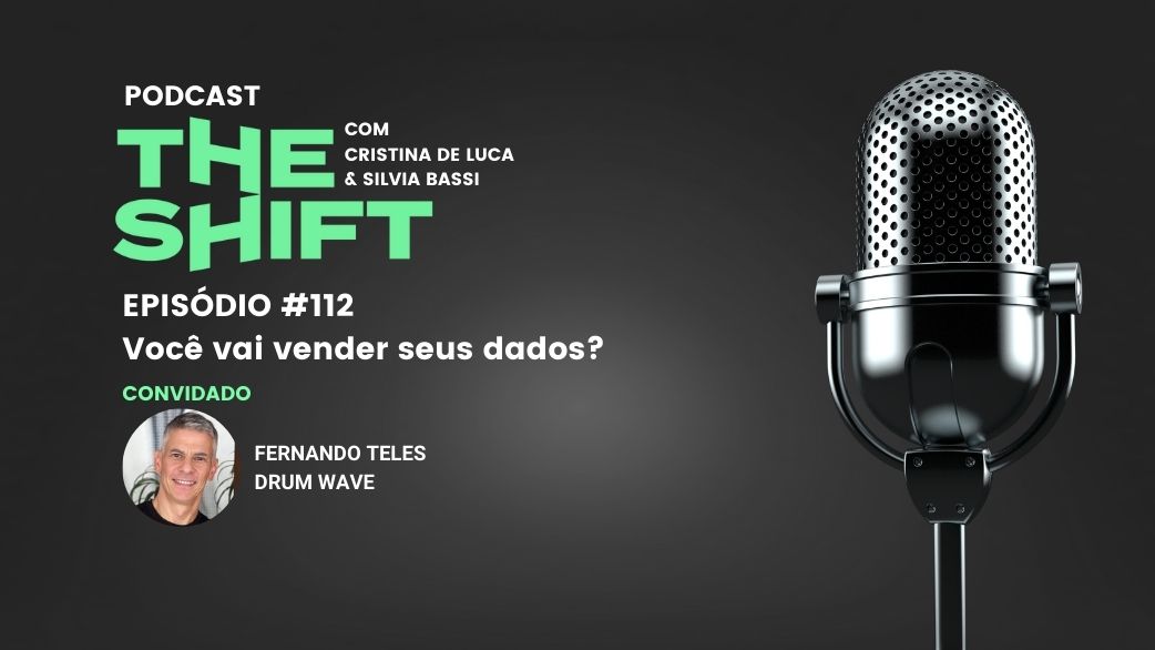 capa do episodio 112 do podcast The Shift