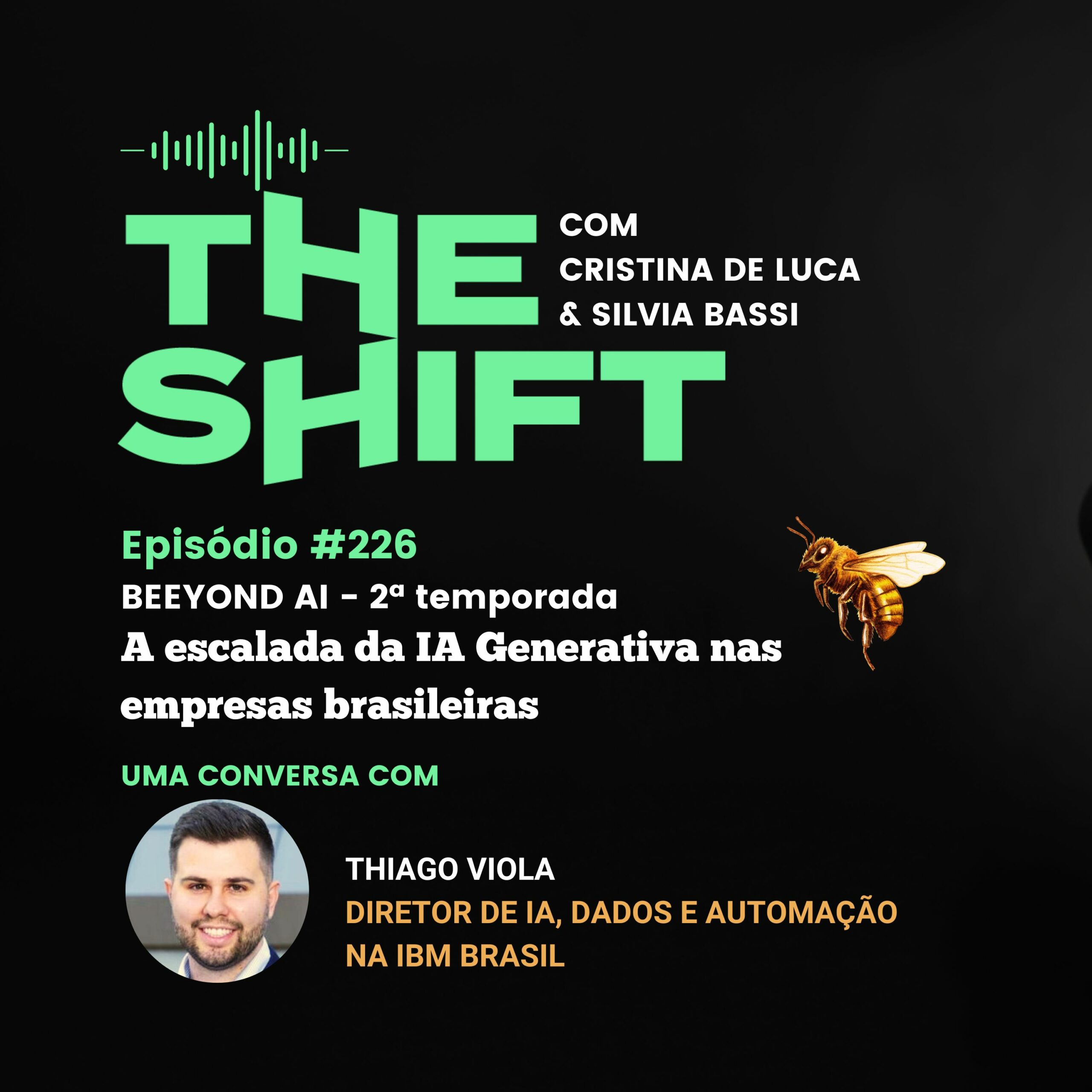 The Shift #226<br>A escalada da IA Generativa em 2025