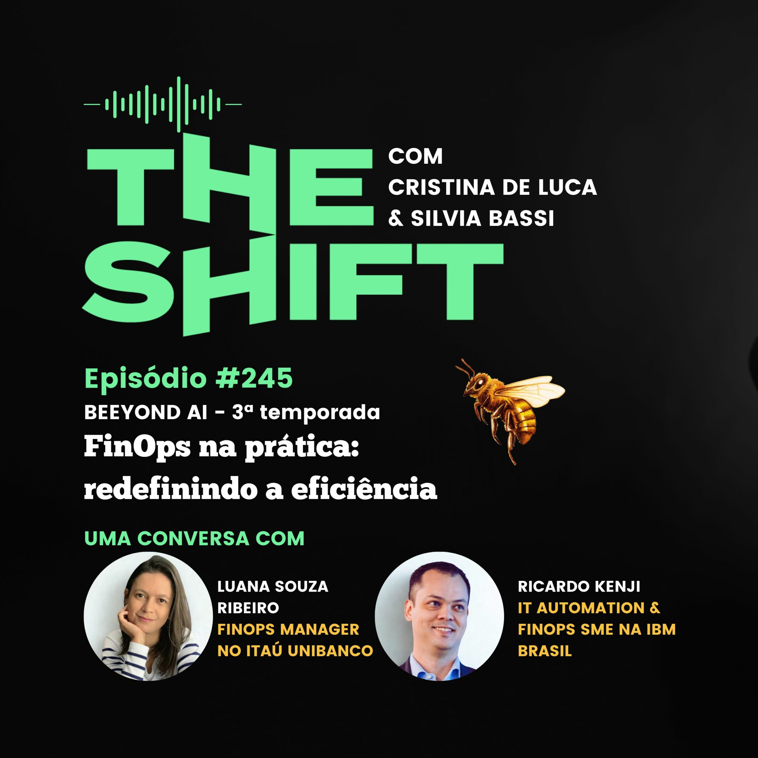 The Shift #245<br> FinOps na prática: redefinindo a eficiência