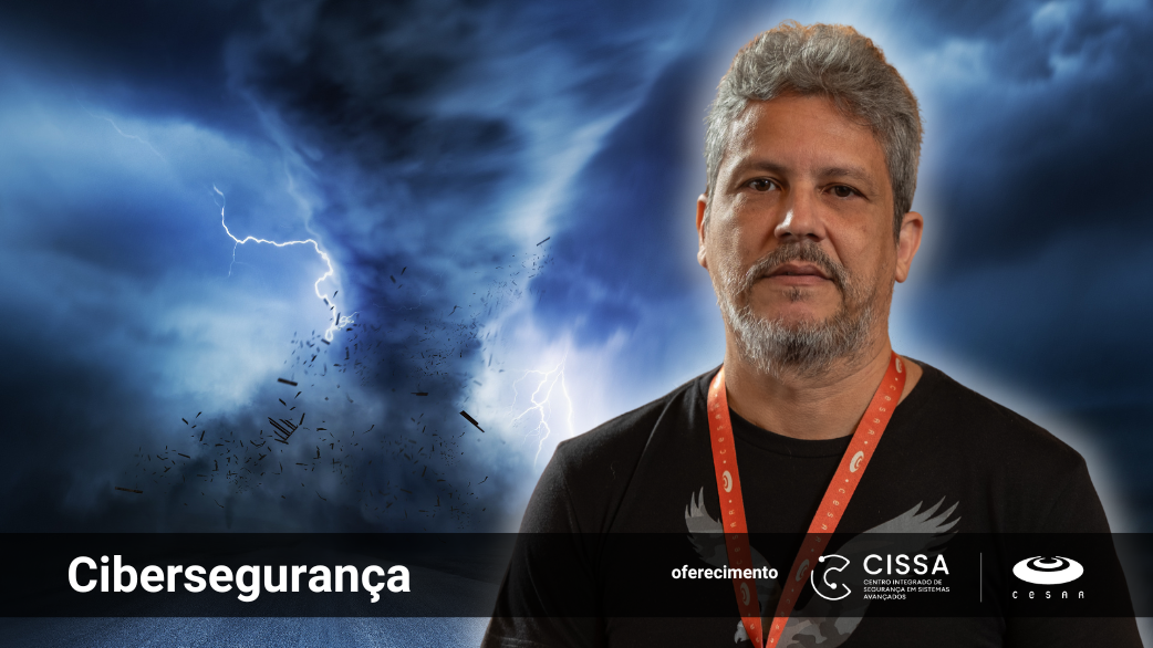 A cibersegurança em clima de tempestade perfeita